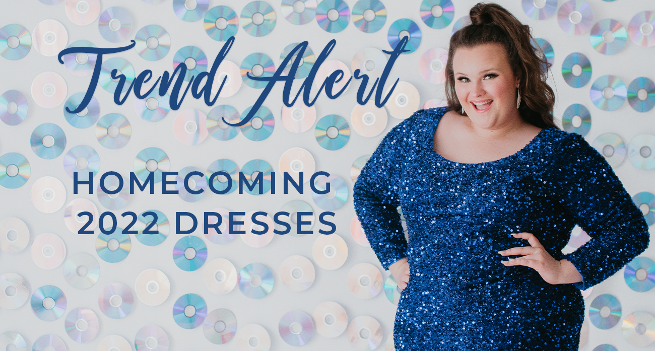 Sydney's Closet Plus Size 2022 Homceoming Trend Alert