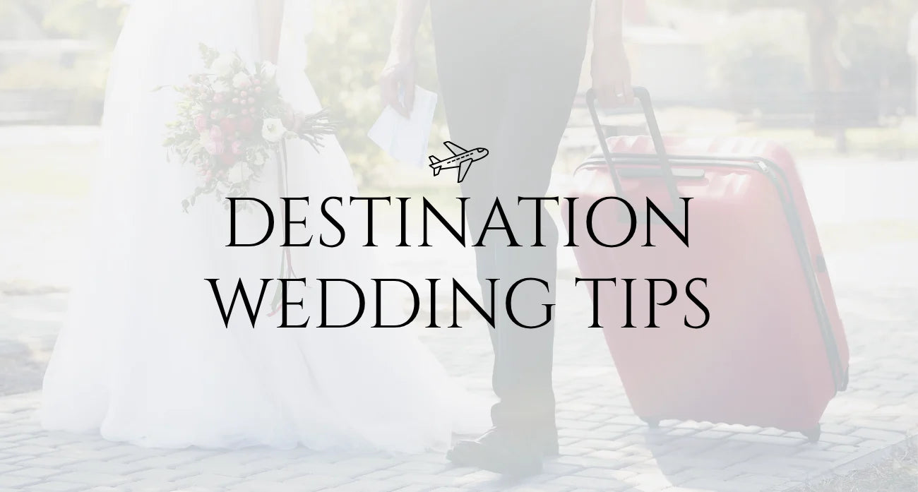 Destination Wedding Tips