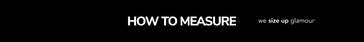 Banner text reading "How to Measure" with Sydney's Closet tagline, "we size up glamour" on black background.